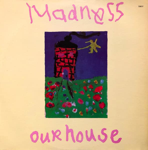 Our House