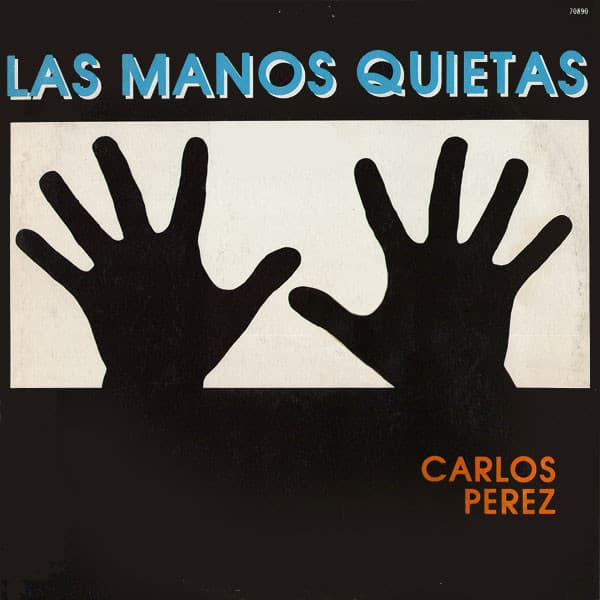 Las Manos Quietas